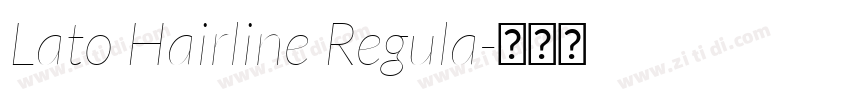 Lato Hairline Regula字体转换
